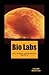 Bio Labs by Lisa Land