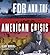 FDR and the American Crisis