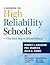 A Handbook for High Reliability Schools: The Next Step in School Reform