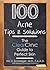 100 Acne Tips & Solutions: The Clear Clinic Guide to Perfect Skin