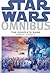 Star Wars Omnibus: The Complete Saga - Episodes I through VI