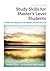 Study Skills for Master's Level Students, Revised Edition by Debbie Casey