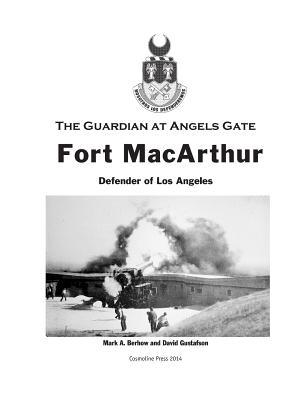 Fort MacArthur Defender of Los Angeles