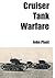 Cruiser Tank Warfare