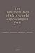 The Transformation of This World Depends Upon You