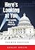 Here's Looking at You: Hollywood, Film & Politics (Politics, Media, and Popular Culture)
