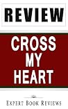 Book Review: Cross My Heart (Alex Cross)