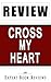 Book Review: Cross My Heart (Alex Cross)