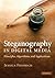 Steganography in Digital Media: Principles, Algorithms, and Applications