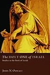 The Holy One of Israel by John N. Oswalt