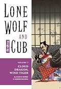Lone Wolf and Cub, Vol. 7: Cloud Dragon, Wind Tiger