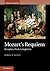 Mozart's Requiem by Simon P. Keefe