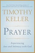 Prayer: Experiencing Awe and Intimacy with God