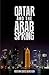 Qatar and the Arab Spring by Kristian Coates Ulrichsen