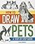 How to Draw Pets