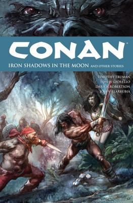 Conan, Vol. 10: Iron Shadows in the Moon and Other Stories