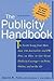 The Publicity Handbook, New...