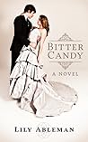 Bitter Candy by Lily Ableman