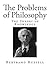 The Problems of Philosophy: The Theory of Knowledge