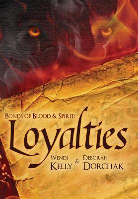 Loyalties (BBS, #1)