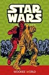 Star Wars: A Long Time Ago... Vol. 6: Wookiee World