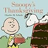 Snoopy's Thanksgiving by Charles M. Schulz