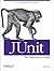 JUnit: The Definitive Guide...