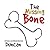 The Missing Bone