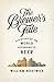 The Brewer's Tale: A Histor...