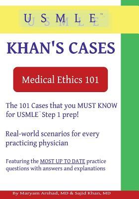 Khan's Cases: Medical Ethics