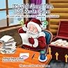 It's Not About You Mr. Santa Claus by Soraya Diase Coffelt