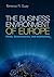 The Business Environment of Europe: Firms, Governments, and Institutions