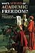 Who's Afraid of Academic Freedom? by Akeel Bilgrami