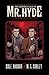 The Strange Case of Mr. Hyde