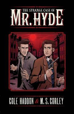 The Strange Case of Mr. Hyde