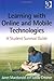 Learning with Online and Mo...