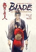 Blade of the Immortal, Volume 2: Cry of the Worm