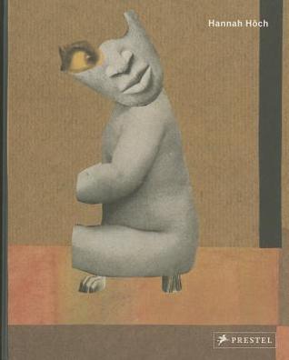 Hannah Hoch (Hardcover)