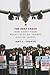 The Next Crash: How Short-Term Profit Seeking Trumps Airline Safety