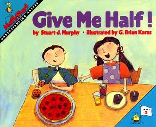 Give Me Half! (MathStart Level 2)