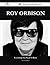 Roy Orbison 87 Success Fact...