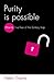 Purity is Possible: How to ...