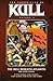 The Chronicles of Kull, Vol. 2: The Hell Beneath Atlantis and Other Stories