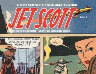 Jet Scott Volume 1 (Hardcover)