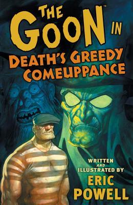 The Goon, Volume 10: Death's Greedy Comeuppance (Paperback)