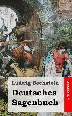 Deutsches Sagenbuch (German Edition)
