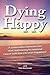 Dying Happy