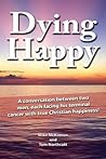 Dying Happy