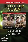 Hunter Clan, Vol. 2: His Silent Mate / Jordan's Purrfect Mate