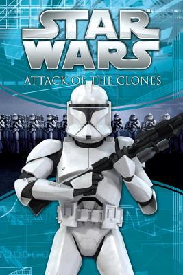 Star Wars: Attack of the Clones (Star Wars PhotoComics)